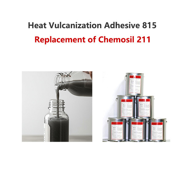 China Heat Vulcanization Adhesive 815 Replacement of Chemosil 211 wholesale